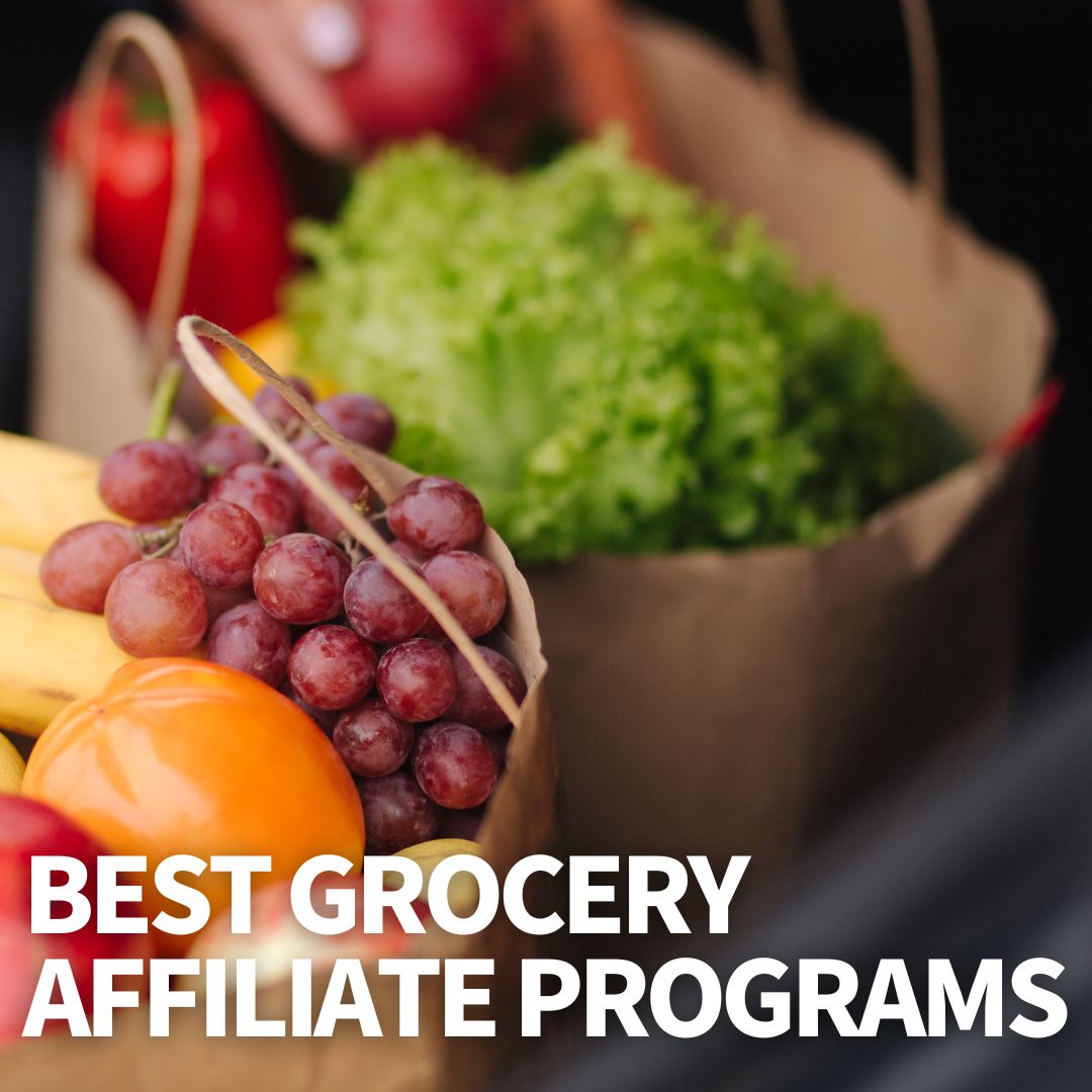 Best Grocery Affiliate Programs