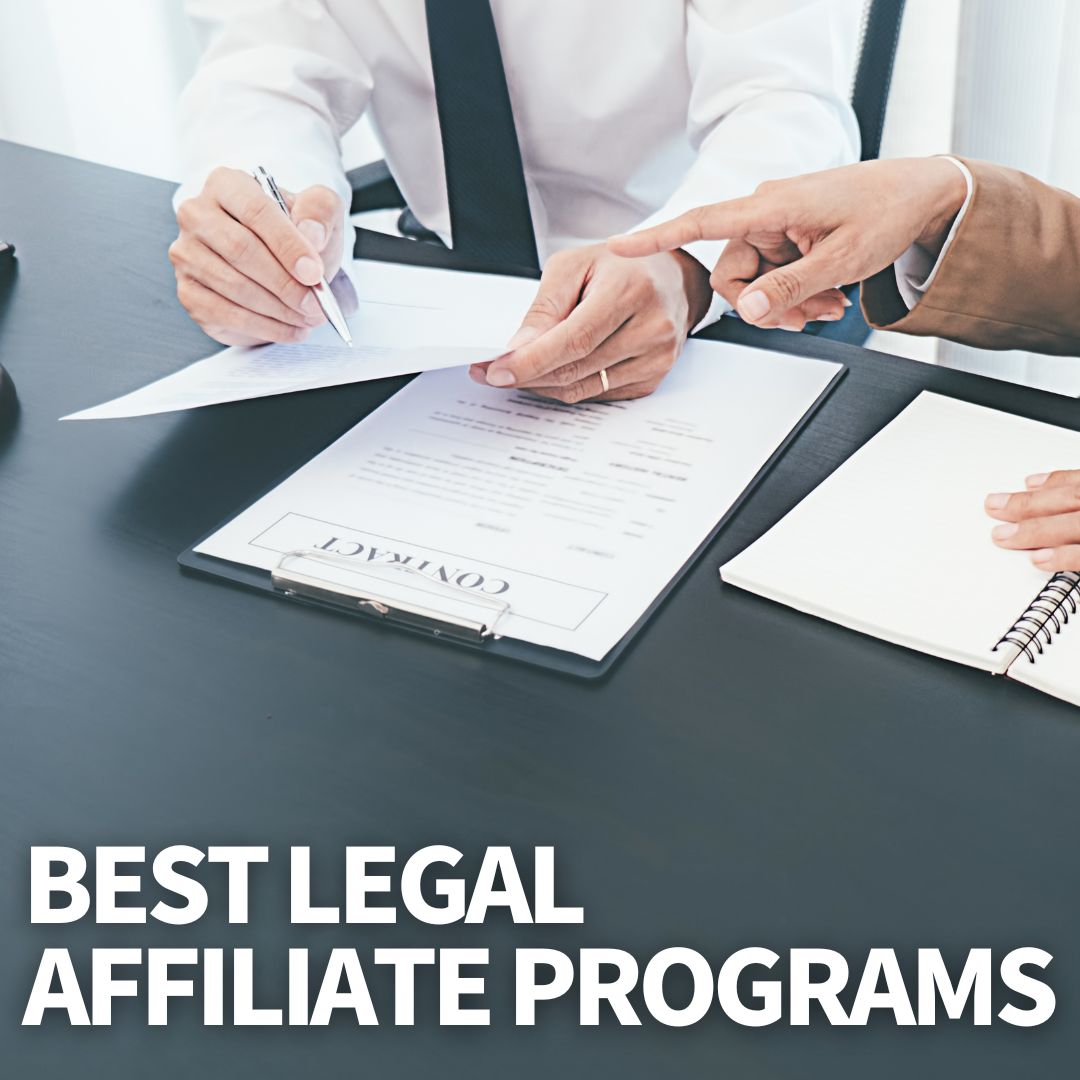 Best Legal Affiliate Programs