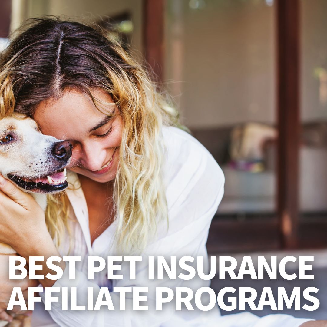 Pet Insurance Affiliate Programs