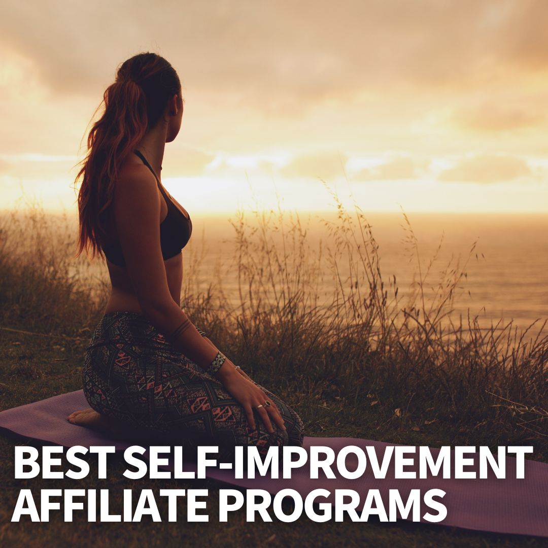 Self Improvement Affiliate Programs