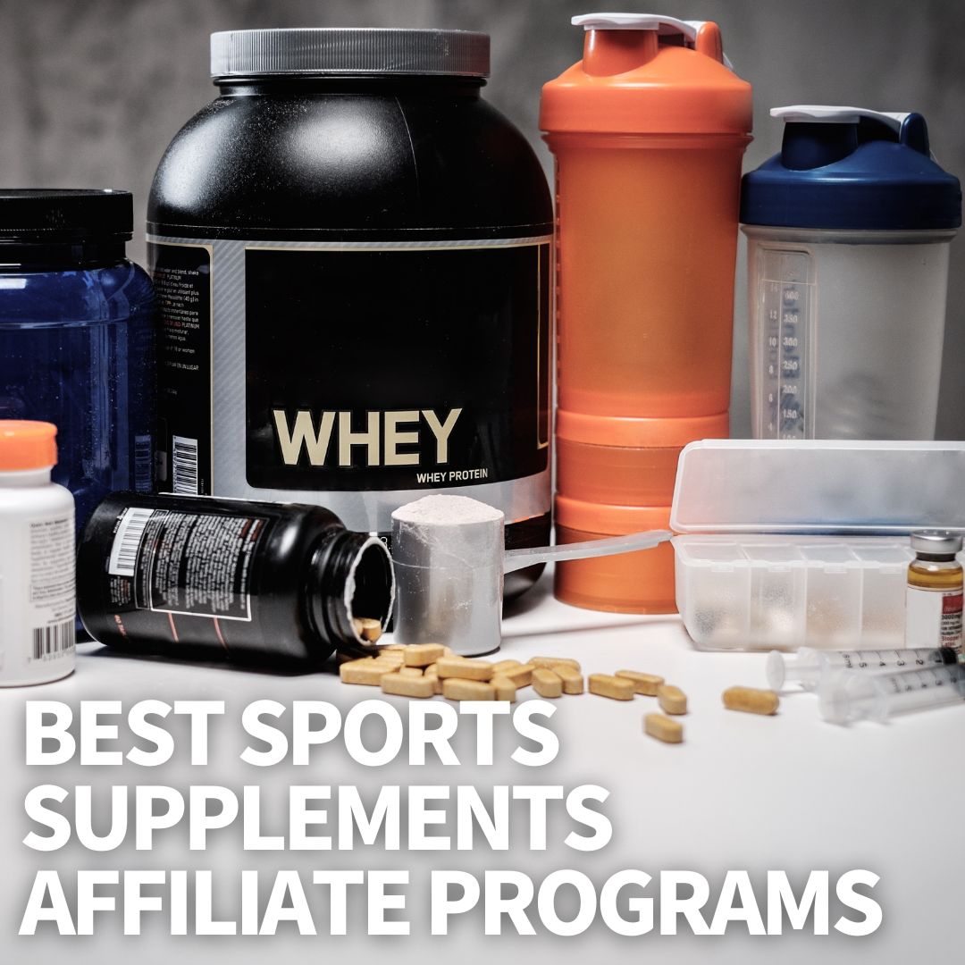 Best Sport Supplements Affiliate Programs