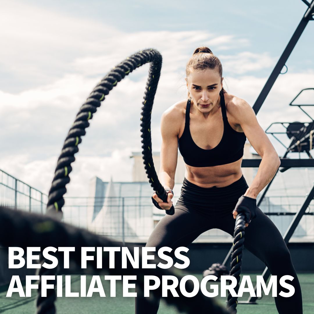 17 Fitness Affiliate Programs (High Value🤑) 2024 List