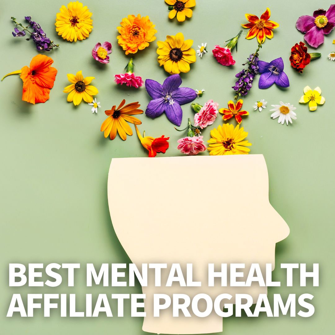 Mental Health Affiliate Programs