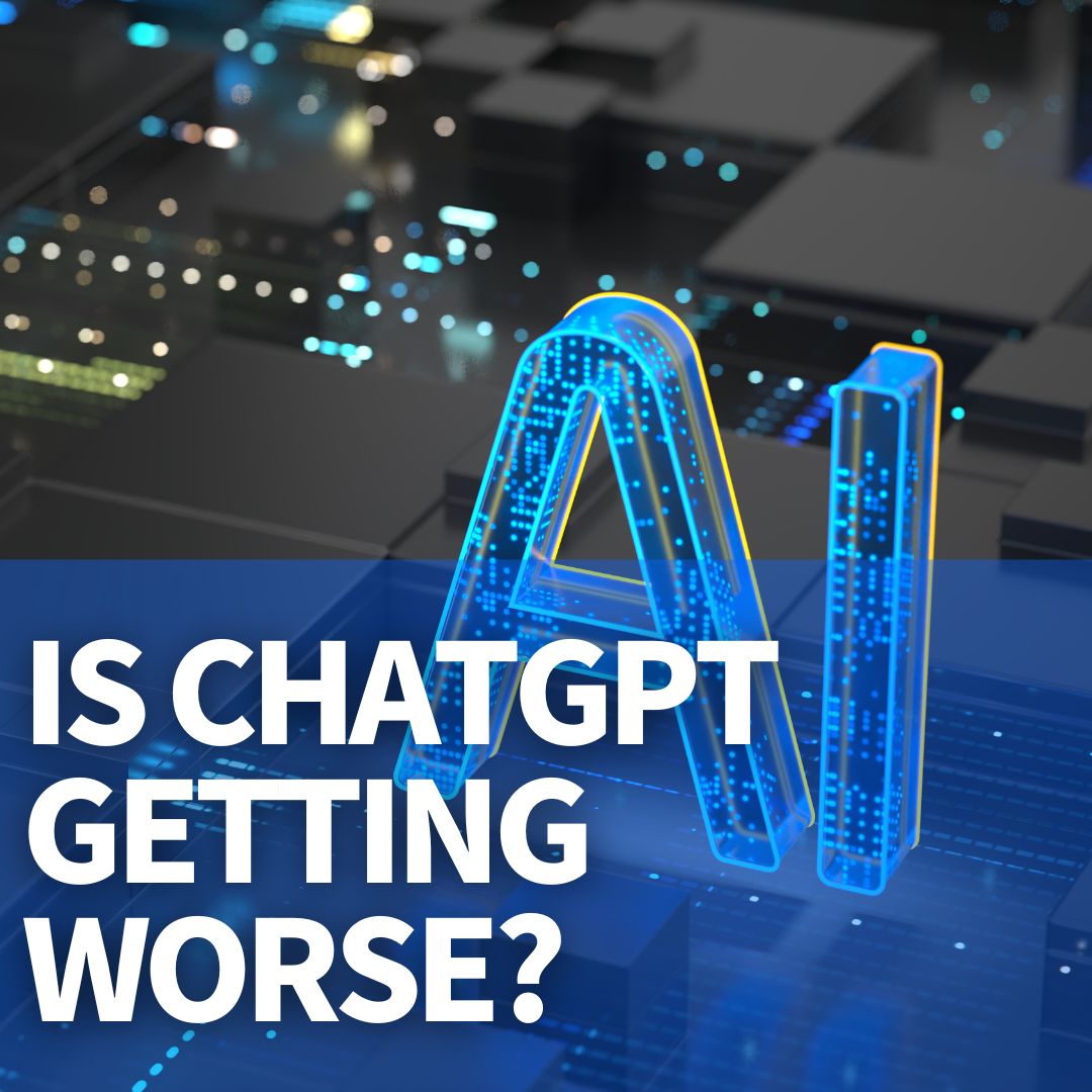 Is ChatGPT Getting Worse?